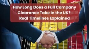 Full Company Clearance Take in the UK Real Time