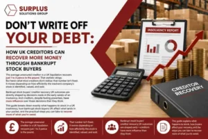 Don't Write Off Your Debt: UK Creditors Recover More Money Through Bankrupt Stock Buyers