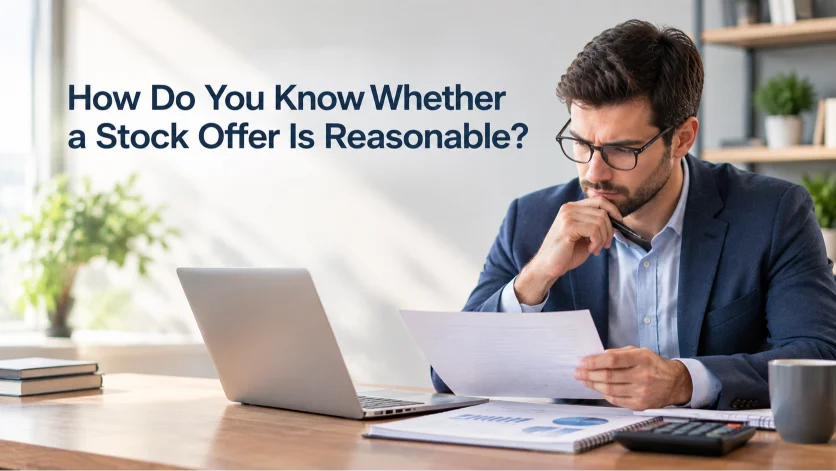 How Do You Know Whether a Stock Offer Is Reasonable
